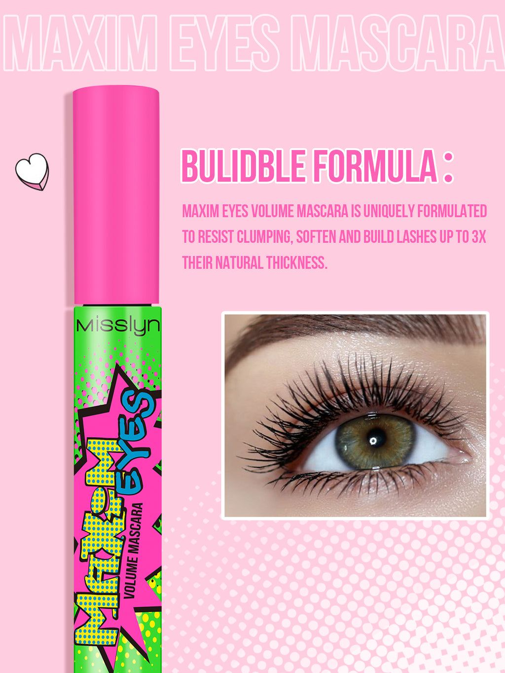 Misslyn Maxim eyes Volume Mascara