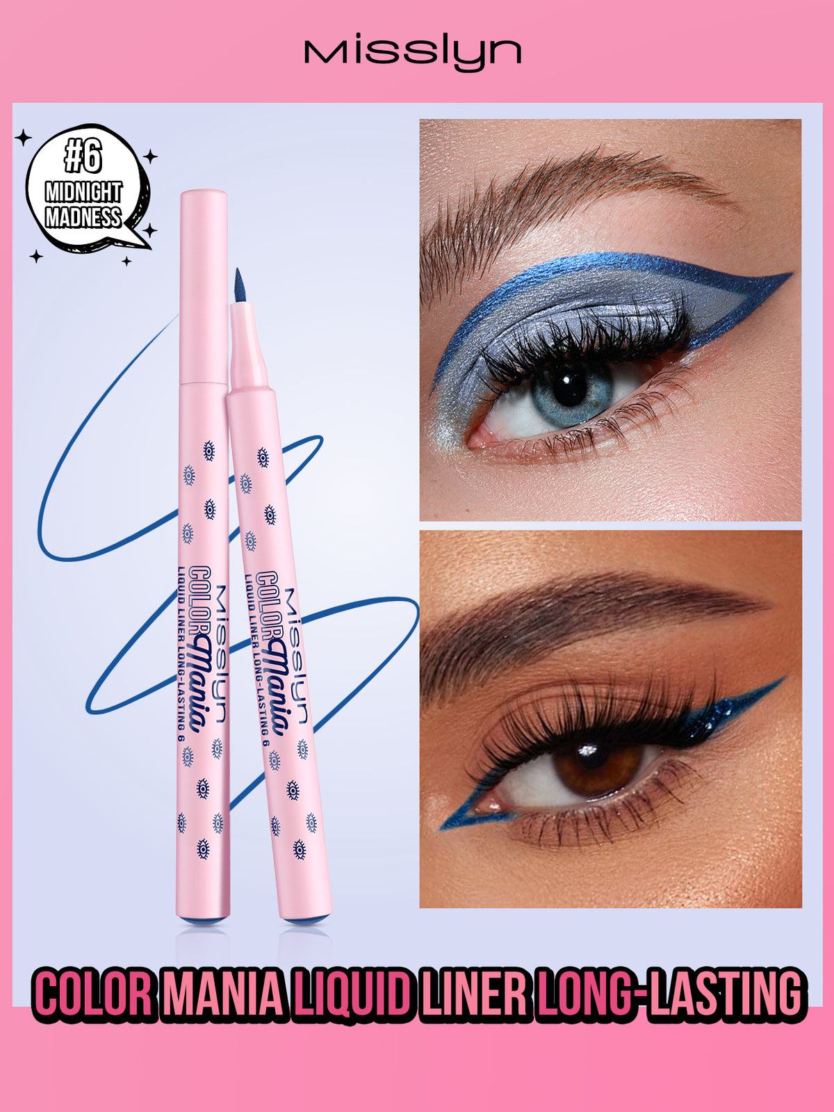 Misslyn Color Mania Liquid Liner Long Lasting